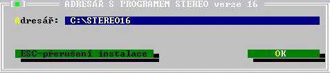 Volba adresáře s programem STEREO 16
