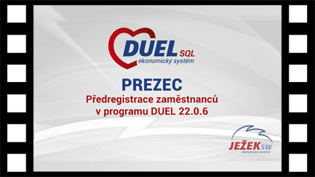 Předregistrace zaměstnance (PREZEC) v DUELu